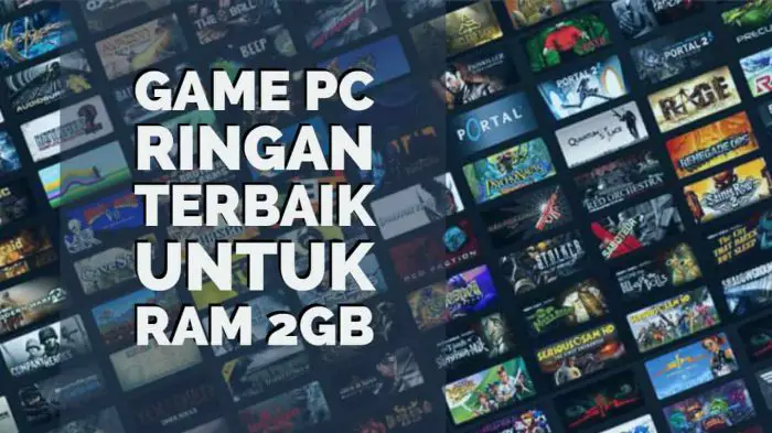 10 Rekomendasi Game PC RAM 2 GB Offline Online Terbaik