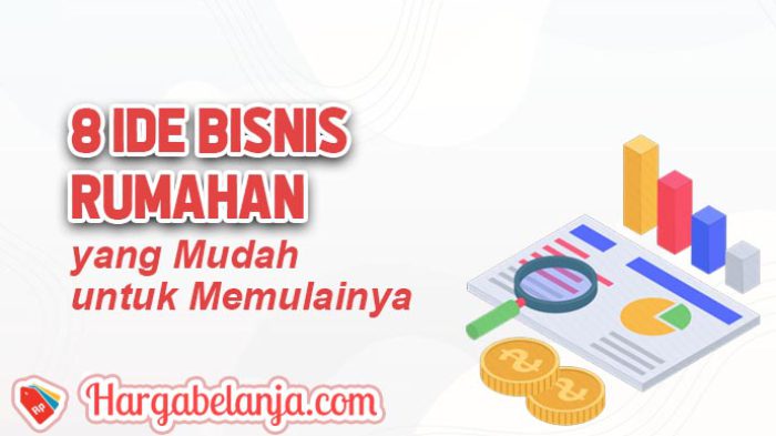 8 Ide Bisnis Rumahan yang Mudah untuk Memulainya