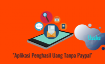 Aplikasi Penghasil Uang Tanpa Paypal