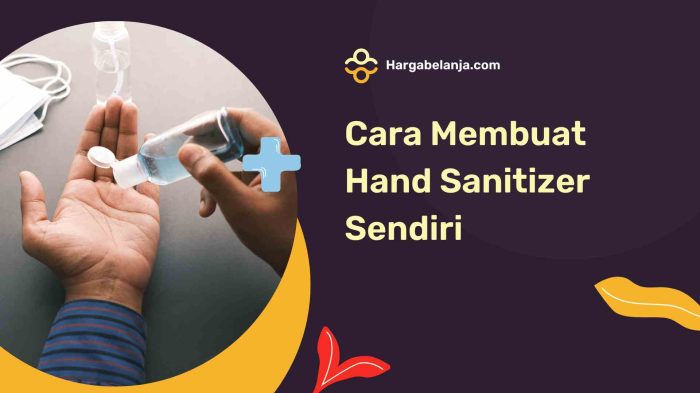 Cara Membuat Hand Sanitizer Sendiri dengan Mudah