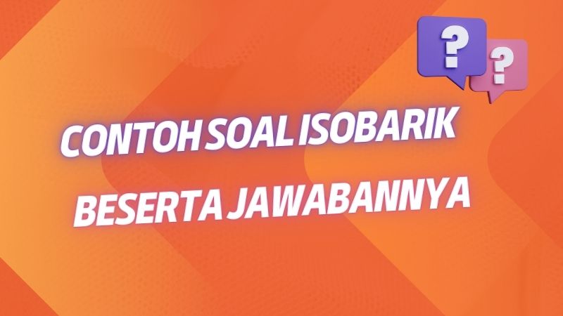 Contoh Soal Isobarik