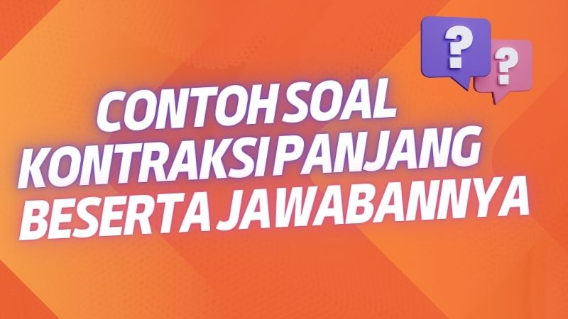 Contoh Soal Kontraksi Panjang Beserta Jawabannya