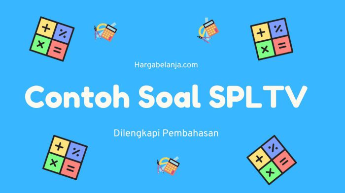 Spltv Contoh Soal SPLTV dan Jawabannya – Harga Belanja