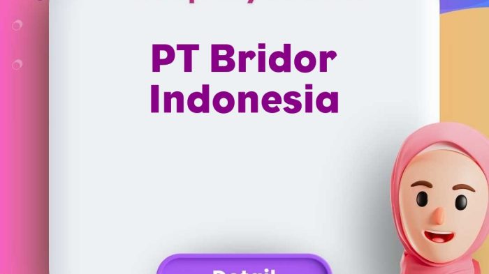 gaji PT Bridor Indonesia