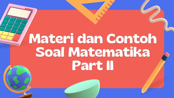 Materi dan Contoh Soal Matematika Part II - Hargabelanja.com