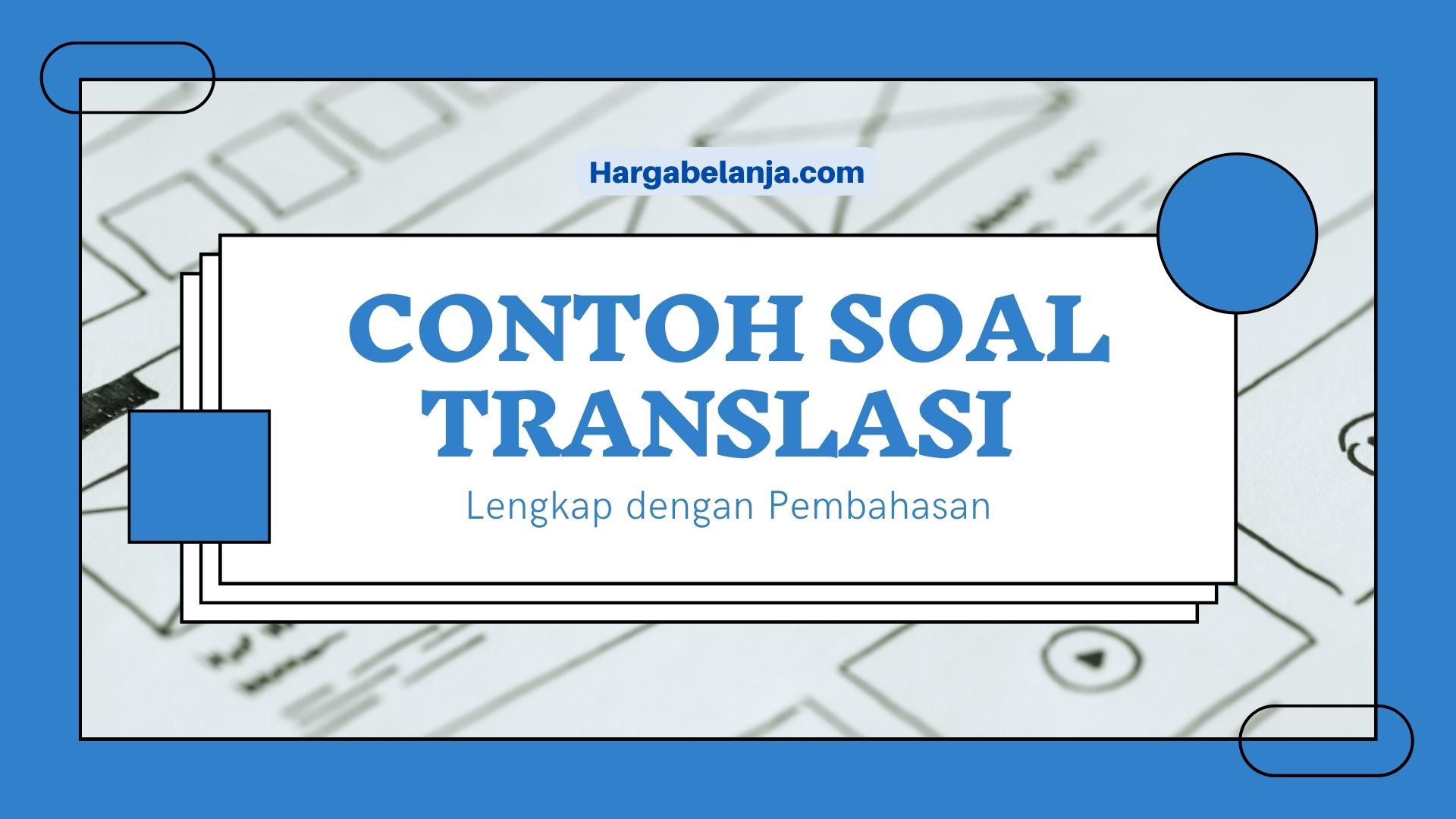 Contoh Soal Translasi - Hargabelanja.com