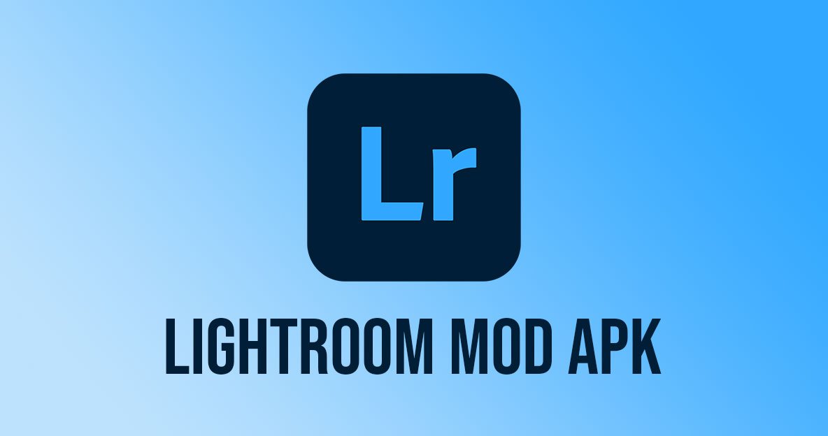 Download Lightroom Mod Apk Full Preset Terbaru 2022