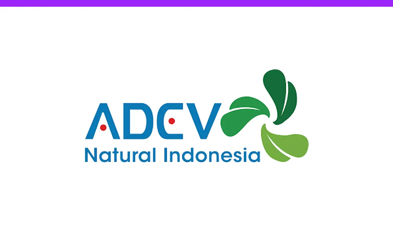 Lowongan PT Adev Natural Indonesia