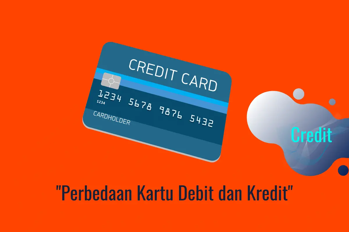 Perbedaan Kartu Debit dan Kredit